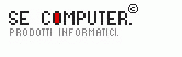 S.E.Computer Soluzioni informatiche dalla A alla Z S.E.COMPUTER