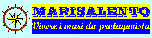 Marisalento, vivere i mari da protagonista MARISALENTO